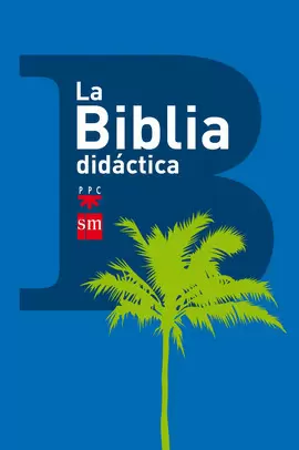 LA BIBLIA DIDACTICA