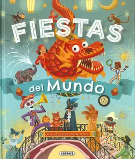 FIESTAS DEL MUNDO FIESTAS DEL MUNDO