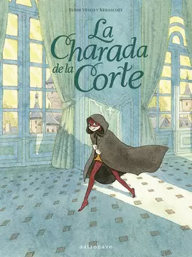 LA CHARADA DE LA CORTE LA CHARADA DE LA CORTE