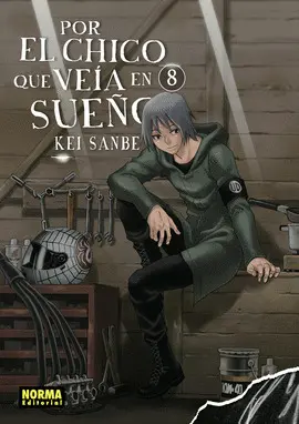 POR EL CHICO QUE VEIA EN SUEÑOS 08 POR EL CHICO QUE VEIA EN SUEÑOS 08