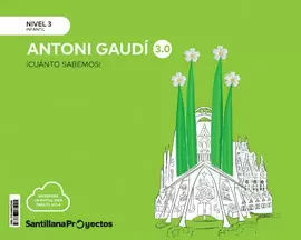 CUANTO SABEMOS NIVEL 3 GAUDI 3.0