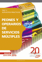 PEONES Y OPERARIOS DE SERVICIOS MÚLTIPLES. TEST Y SUPUESTOS PRÁCTICOS