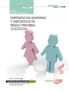 MANUAL EMERGENCIAS SANITARIAS Y DISPOSITIVOS DE RIESGO PREVISIBLE  (MF0362_2). C