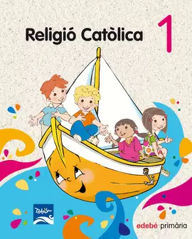 RELIGIÓ CATÒLICA 1 EP