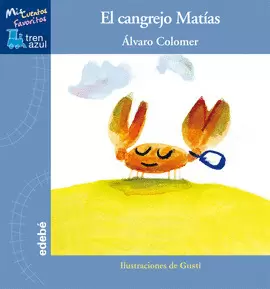 EL CANGREJO MATÍAS, DE ÁLVARO COLOMER