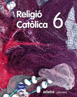 RELIGIÓ CATÒLICA 6 EP
