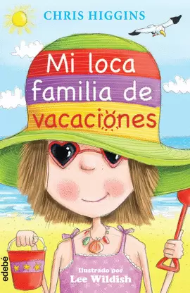 2. MI LOCA FAMILIA DE VACACIONES
