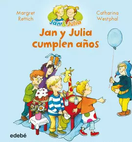 JAN Y JULIA CUMPLEN AÑOS JAN Y JULIA CUMPLEN AÑOS