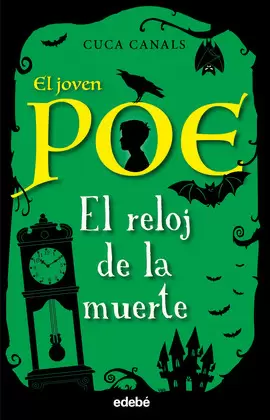 EL JOVEN POE 7: EL RELOJ DE LA MUERTE EL JOVEN POE 7: EL RELOJ DE LA MUERTE
