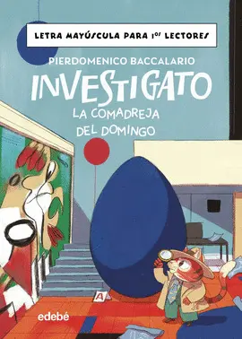 INVESTIGATO LA COMADREJA DEL DOMINGO
