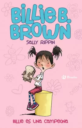 BILLIE B. BROWN, 1. BILLIE ES UNA CAMPEONA BILLIE B. BROWN, 1. BILLIE ES UNA CAMPEONA