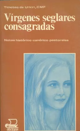 VÍRGENES SEGLARES CONSAGRADAS