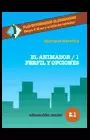ANIMADOR/1: PERFIL Y OPCIONES