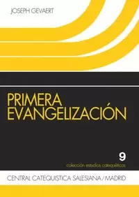 PRIMERA EVANGELIZACIÓN