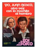 YO JUAN BOSCO, OTRA VEZ CON LA MOCHILA AL HOMBRO