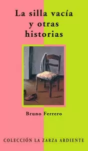 LA SILLA VACÍA Y OTRAS HISTORIAS