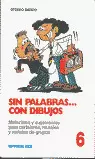 SIN PALABRAS-- CON DIBUJOS, 6