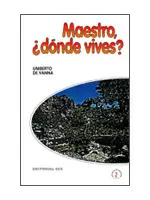 MAESTRO, ¿DÓNDE VIVES?