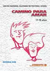 CAMINO PARA AMAR (17-18 AÑOS)