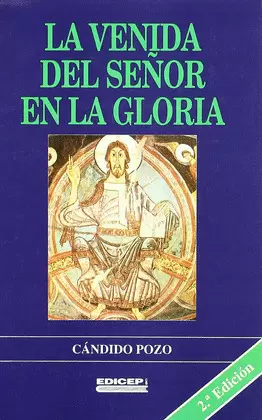 LA VENIDA DEL SEÑOR EN LA GLORIA