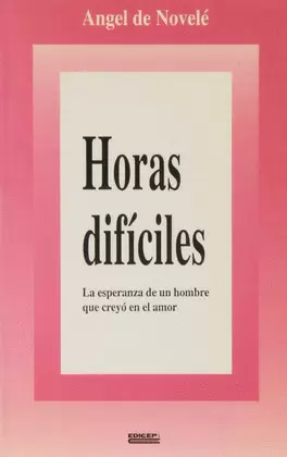 HORAS DIFÍCILES