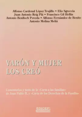 VARÓN Y MUJER LOS CREÓ