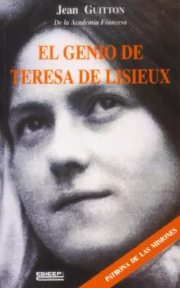 EL GENIO DE TERESA DE LISIEUX