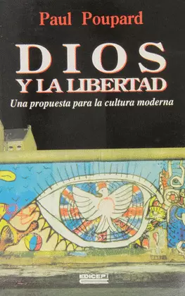 DIOS Y LA LIBERTAD