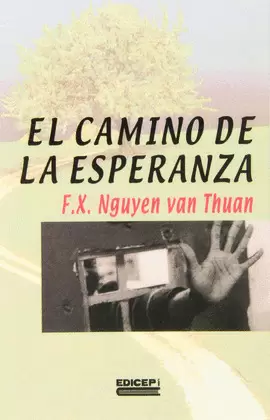 EL CAMINO DE LA ESPERANZA