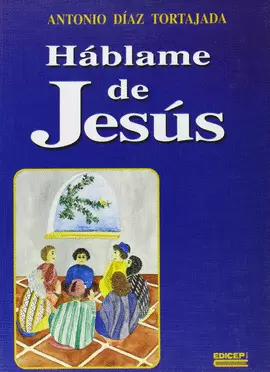HÁBLAME DE JESÚS