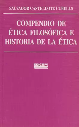 COMPENDIO DE ÉTICA FILOSÓFICA E HISTORIA DE LA ÉTICA
