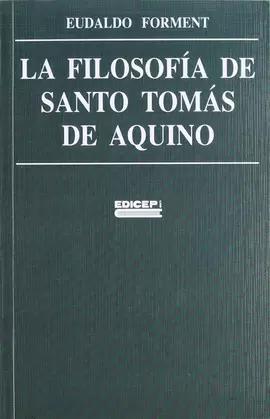 LA FILOSOFÍA DE SANTO TOMÁS DE AQUINO