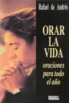 ORAR LA VIDA