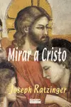 MIRAR A CRISTO