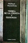 TEORÍA DE LA CIENCIA Y TEOLOGIA.