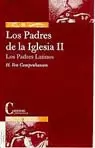 PADRES DE LA IGLESIA II. PADRES LATINOS