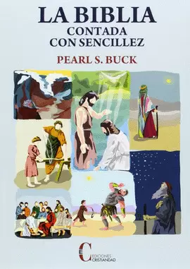 BIBLIA CONTADA CON SENCILLEZ, LA