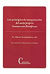 PRINCIPIOS DE INTERPRETACIÓN DEL MOTU PROPIO SUMMORUM PRONTIFICUM PRINCIPIOS DE INTERPRETACIÓN DEL MOTU PROPIO SUMMORUM PRONTIFICUM