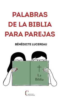 PALABRAS DE LA BIBLIA PARA PAREJAS