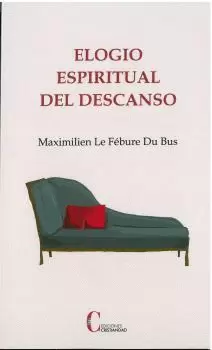 ELOGIO ESPIRITUAL DEL DESCANSO