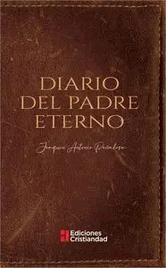 DIARIO DEL PADRE ETERNO