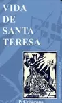 VIDA DE SANTA TERESA VIDA DE SANTA TERESA