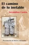 CAMINO DE LO INEFABLE, EL