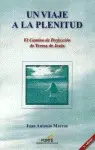 UN VIAJE A LA PLENITUD