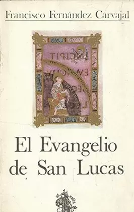 EL EVANGELIO DE SAN LUCAS