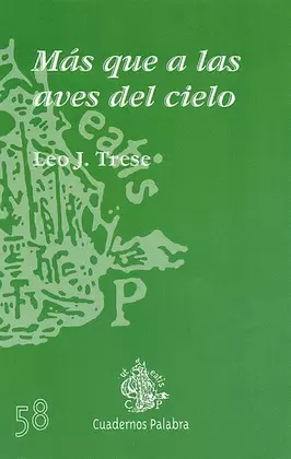 MÁS QUE A LAS AVES DEL CIELO