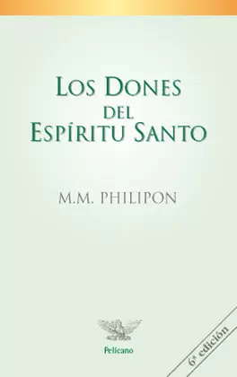 LOS DONES DEL ESPÍRITU SANTO