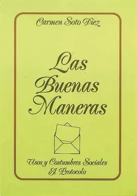 LAS BUENAS MANERAS