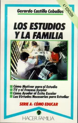 LOS ESTUDIOS Y LA FAMILIA