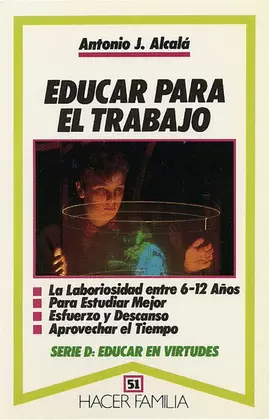 EDUCAR PARA EL TRABAJO